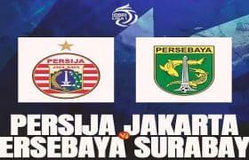 PREDIKSI PERSIJA VS PERSEBAYA